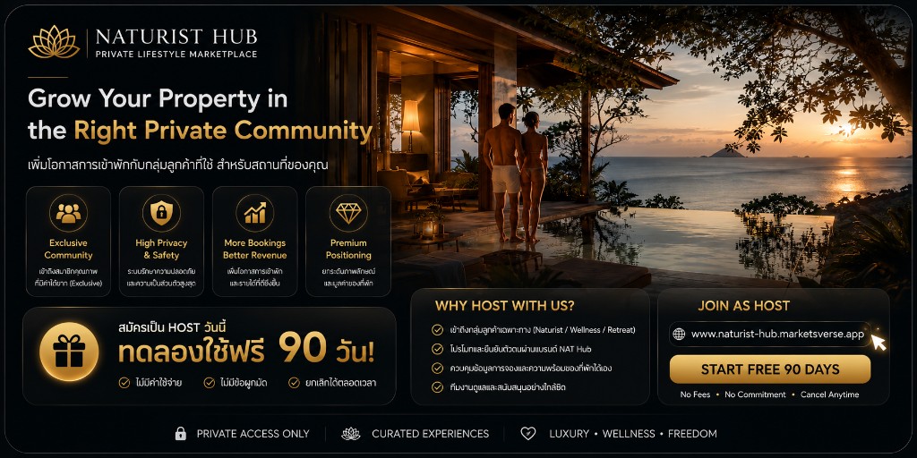 Naturist Hub — เพิ่มโอกาสการเข้าพักกับกลุ่มลูกค้าที่ใช่ · Grow Your Property in the Right Private Community